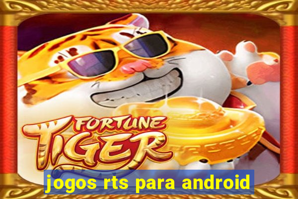 jogos rts para android